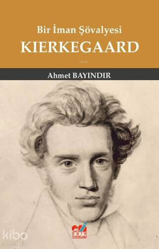 Bir İman Şövalyesi Kierkegaard - 1