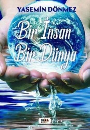 Bir İnsan Bir Dünya - 1