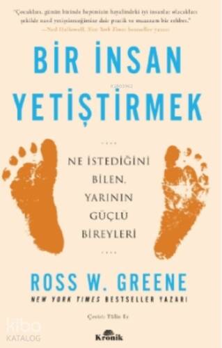 Bir İnsan Yetiştirmek;Ne İstediğini Bilen, Yarının Güçlü Bireyleri - 1