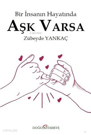 Bir İnsanın Hayatında Aşk Varsa - 1