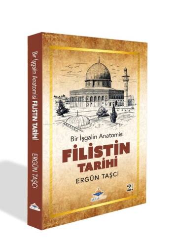 Bir İşgalin Anatomisi - Filistin - 1