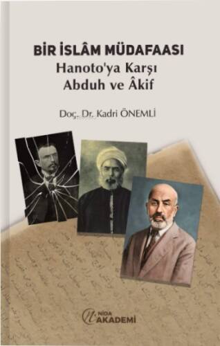 Bir İslam Müdafaası – Hanoto’ya Karşı Abduh ve Âkif - 1