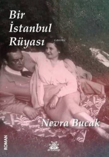 Bir İstanbul Rüyası - 1