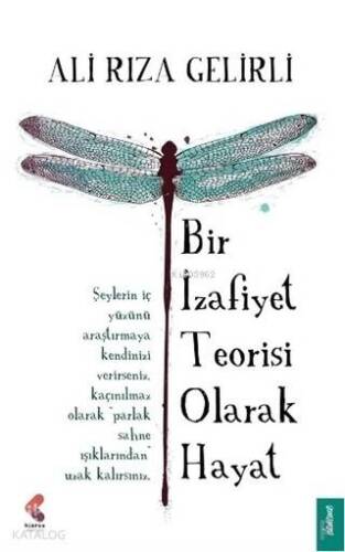 Bir İzafiyet Teorisi Olarak Hayat - 1