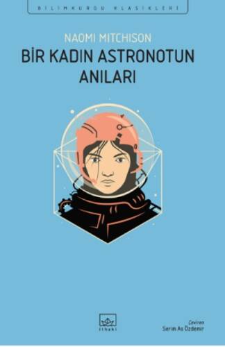 Bir Kadın Astronotun Anıları - 1