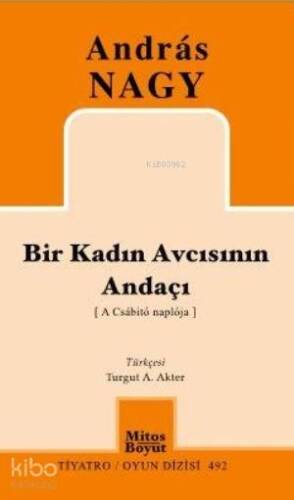 Bir Kadın Avcısının Andaçı - 1