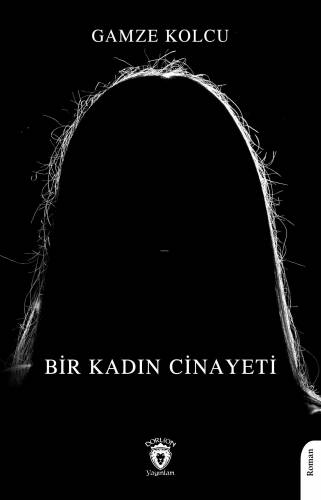 Bir Kadın Cinayeti - 1