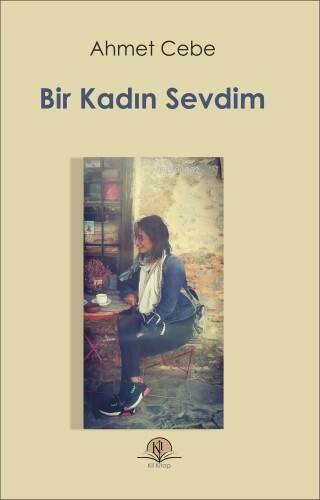 Bir Kadın Sevdim - 1