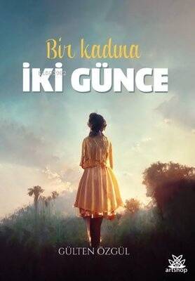 Bir Kadına İki Günce - 1