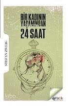 Bir Kadının Yaşamından 24 Saat - 1