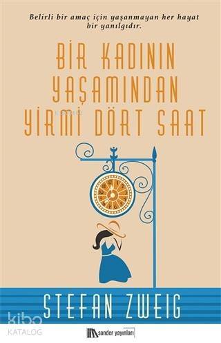 Bir Kadının Yaşamından Yirmi Dört Saat - 1