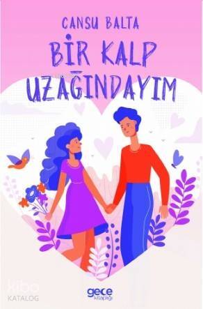 Bir Kalp Uzağındayım - 1