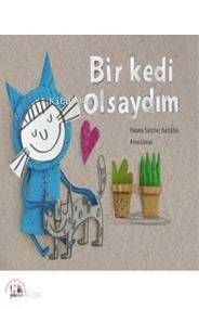 Bir Kedi Olsaydım - 1