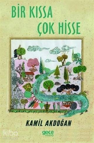 Bir Kıssa Çok Hisse - 1