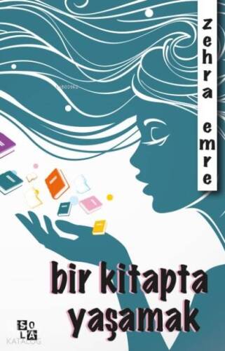 Bir Kitapta Yaşamak - 1