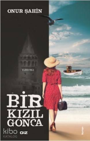 Bir Kızıl Gonca - 1