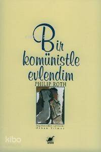 Bir Komünistle Evlendim - 1