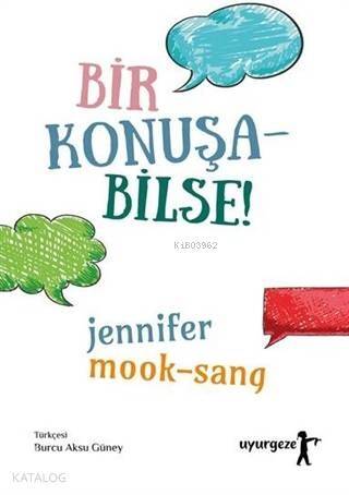 Bir Konuşa Bilse - 1