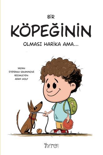 Bir Köpeğinin Olması Harika Ama - 1