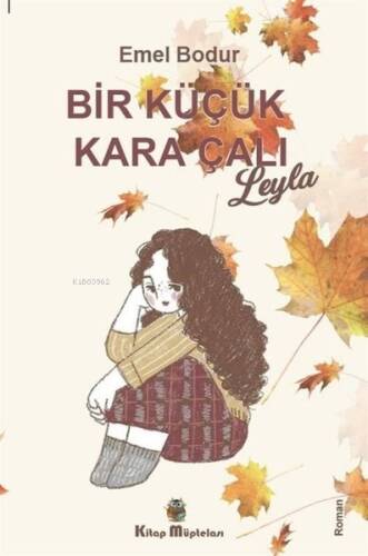 Bir Küçük Kara Çalı 