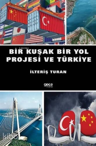 Bir Kuşak Bir Yol Projesi Ve Türkiye - 1