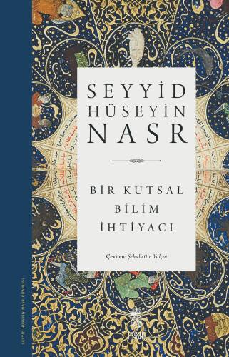 Bir Kutsal Bilim İhtiyacı - 1