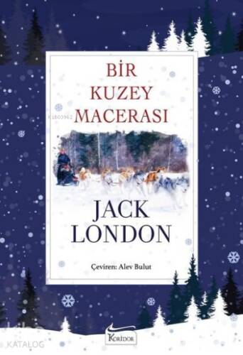 Bir Kuzey Macerası - Bez Ciltli - 1