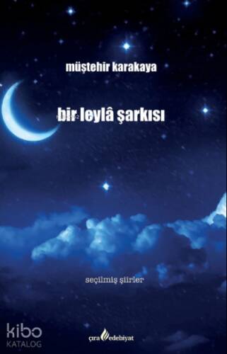 Bir Leylâ Şarkısı - 1