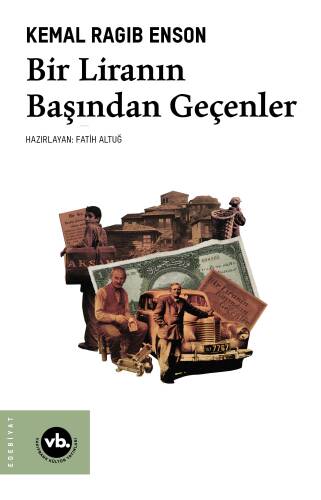 Bir Liranın Başından Geçenler - 1