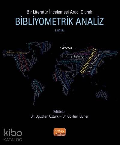 Bir Literatür İncelemesi Aracı Olarak Bibliyometrik Analiz - 1