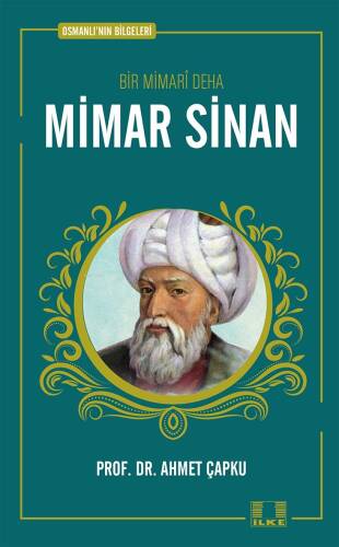 Bir Mimari Deha Mimar Sinan - 1