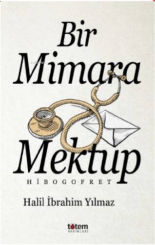 Bir Mimari Mektup;Hibogofret - 1