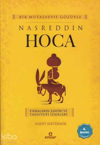 Bir Mutasavvıf Gözüyle Nasreddin Hoca - 1