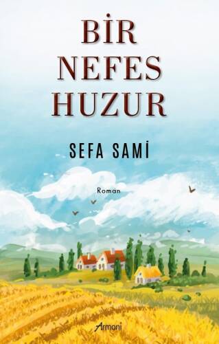 Bir Nefes Huzur - 1