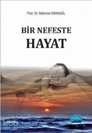 Bir Nefeste Hayat - 1