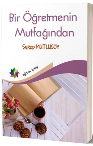 Bir Öğretmenin Mutfağından - 1