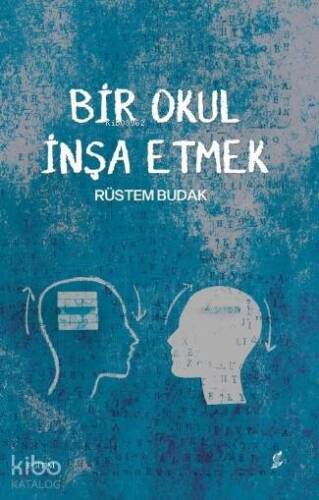 Bir Okul İnşa Etmek - 1