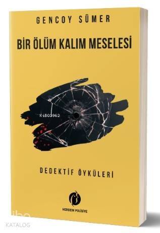 Bir Ölüm Kalım Meselesi - 1