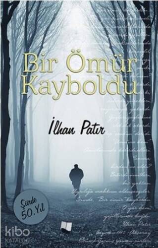 Bir Ömür Kayboldu - 1