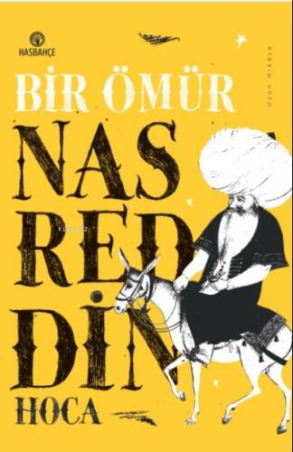 Bir Ömür Nasreddin Hoca - 1