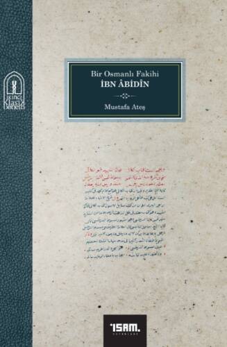 Bir Osmanlı Fakihi İbn Abidin - 1