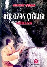 Bir Ozan Çığlığı Şiirler - 1