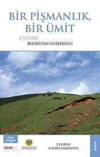 Bir Pişmanlık Bir Ümit - 1