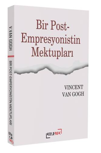 Bir Post-Empresyonistin Mektupları - 1