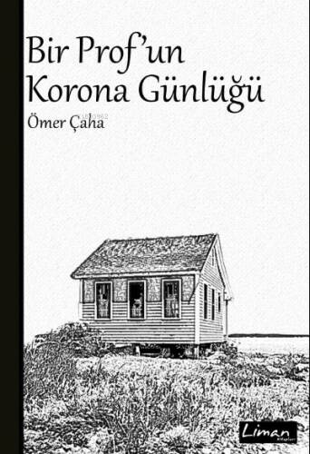 Bir Prof'un Korona Günlüğü - 1