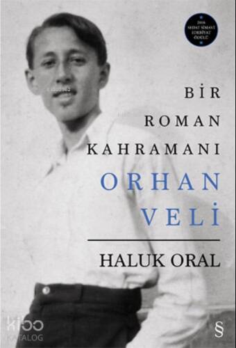 Bir Roman Kahramanı Orhan Veli - 1