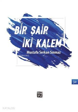 Bir Şair İki Kalem - 1