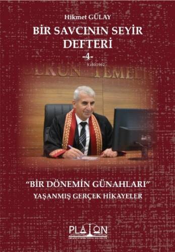 Bir Savcının Seyir Defteri -4;Bir Dönemin Günahları - 1