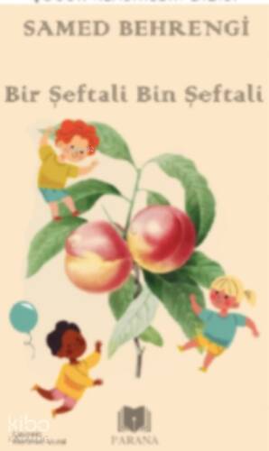 Bir Şeftali Bin Şeftali - 1