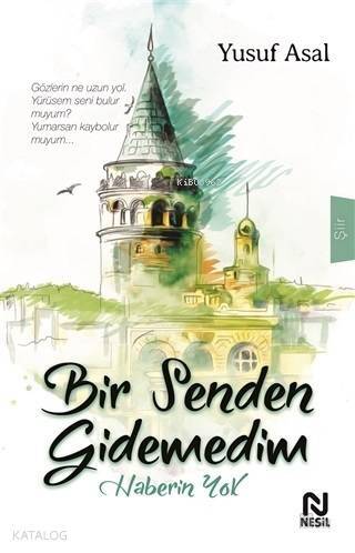 Bir Senden Gidemedim Haberin Yok - 1